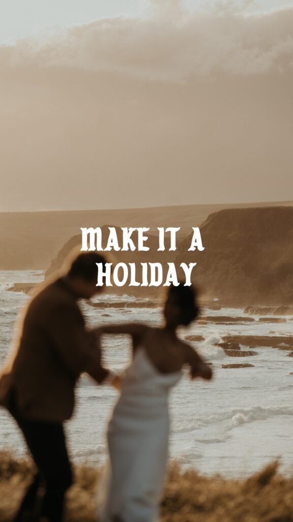 If you're thinking you want to elope without guests, maybe make a holiday out of it and elope in your honey moon destination